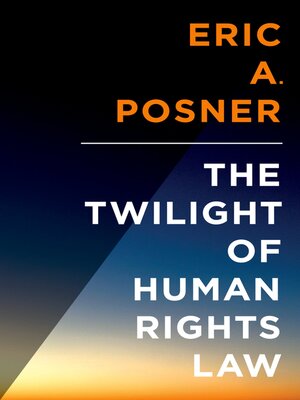 cover image of The Twilight of Human Rights Law